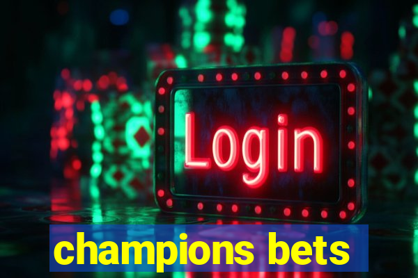 champions bets