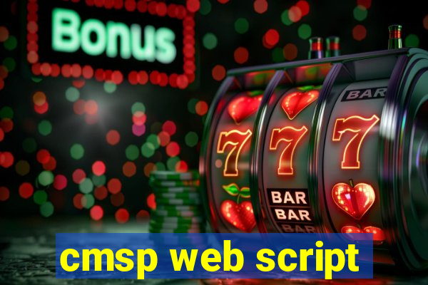 cmsp web script