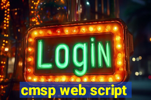 cmsp web script