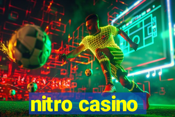 nitro casino