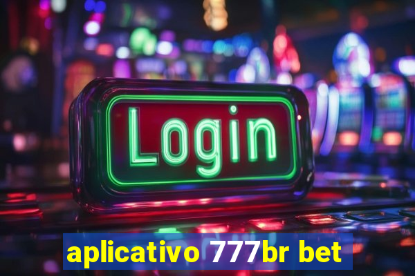 aplicativo 777br bet