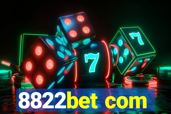 8822bet com