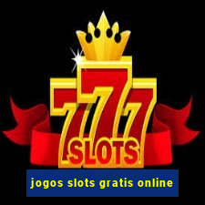 jogos slots gratis online