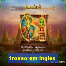 trovao em ingles