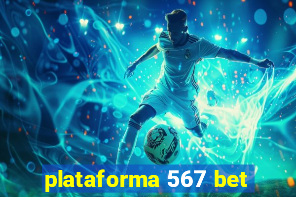 plataforma 567 bet