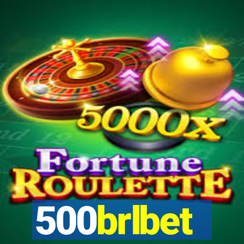 500brlbet