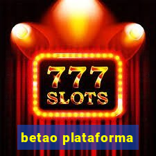 betao plataforma