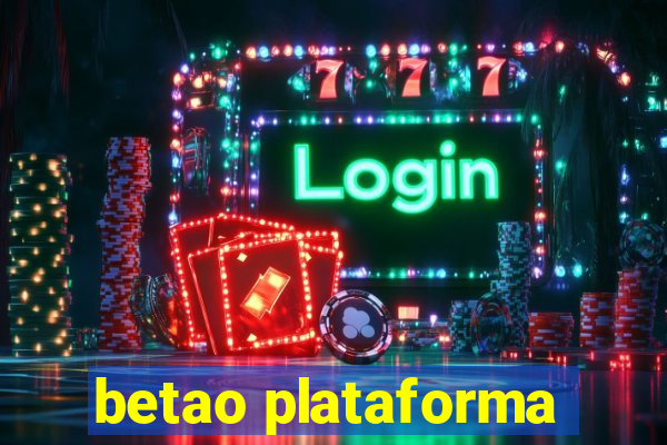 betao plataforma