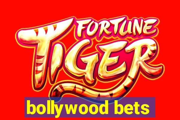 bollywood bets