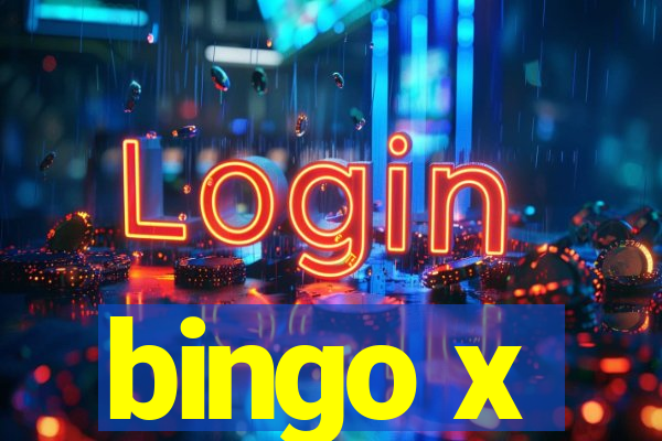 bingo x