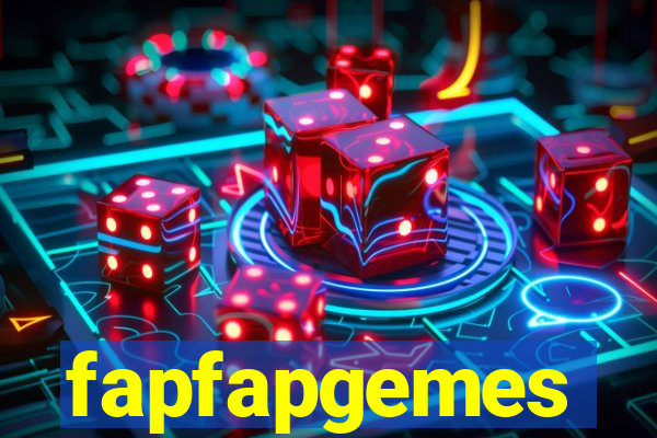 fapfapgemes