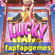 fapfapgemes