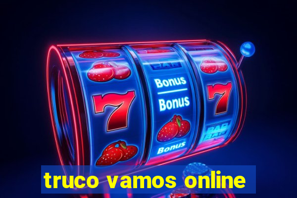 truco vamos online