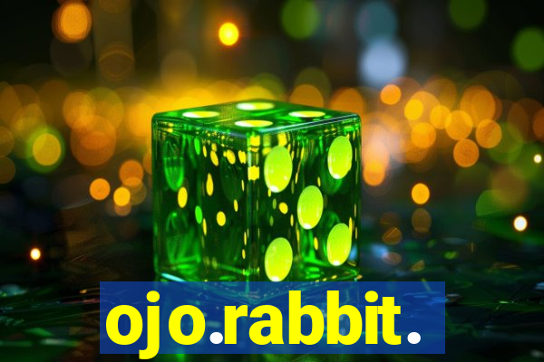 ojo.rabbit.