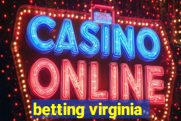 betting virginia