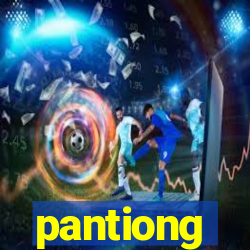 pantiong