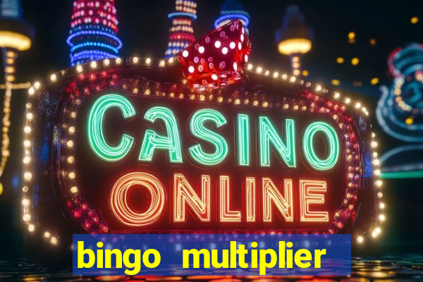 bingo multiplier scratch card