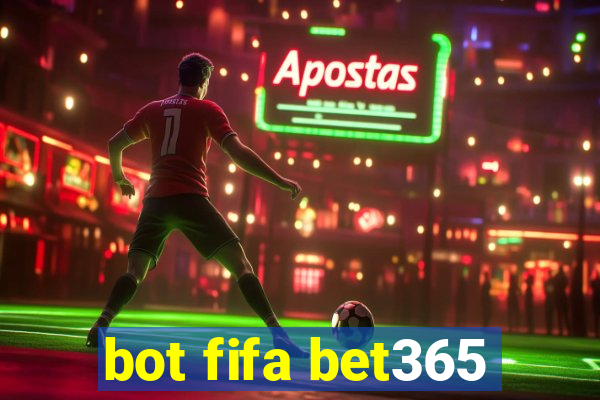 bot fifa bet365