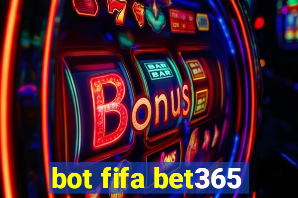 bot fifa bet365