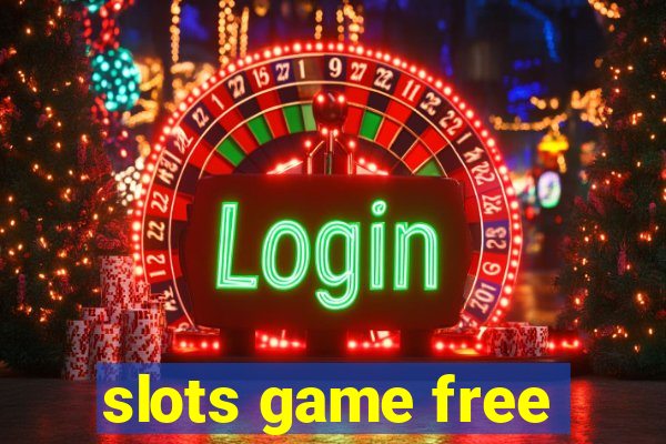 slots game free