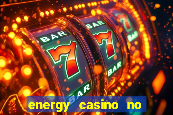 energy casino no deposit bonus