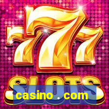 casino . com