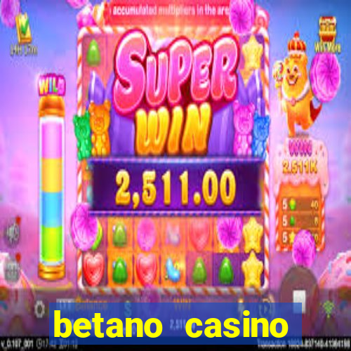 betano casino melhores jogos