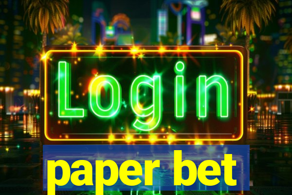 paper bet