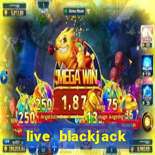 live blackjack online casino