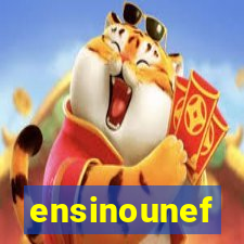 ensinounef