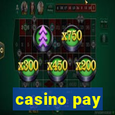 casino pay