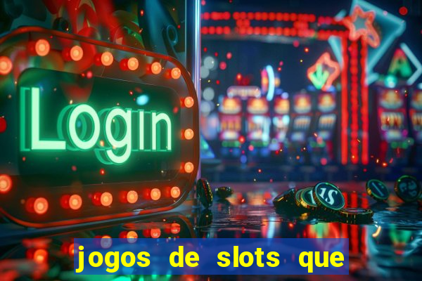 jogos de slots que mais pagam