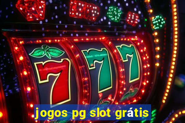 jogos pg slot grátis