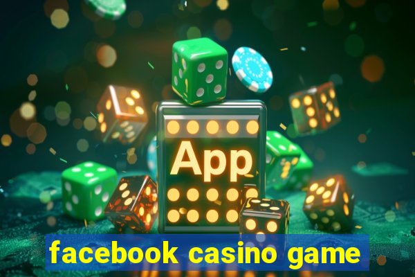 facebook casino game