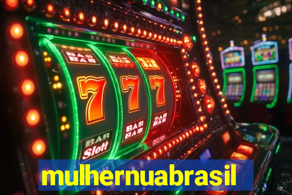 mulhernuabrasil