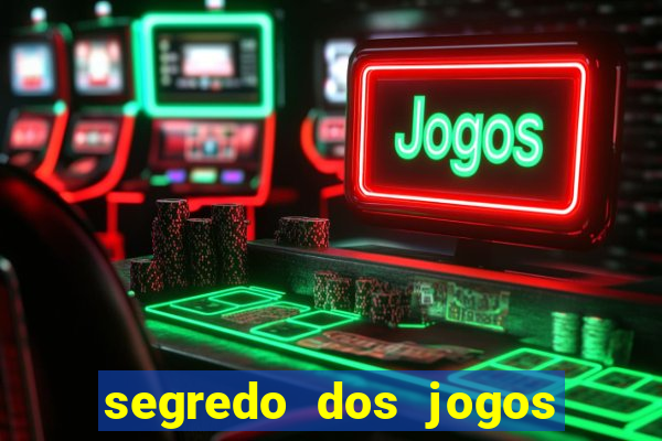 segredo dos jogos de slots