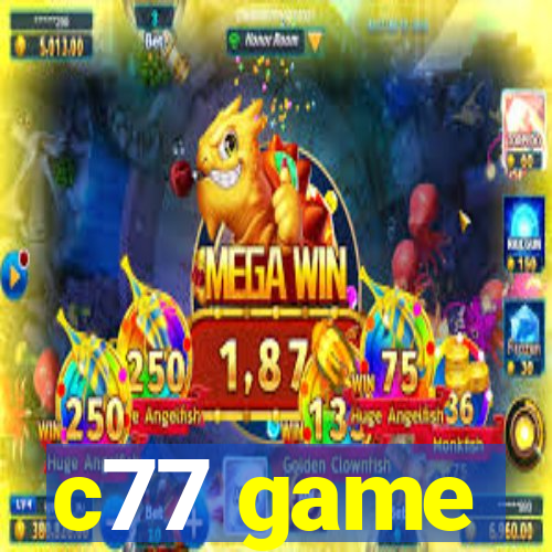 c77 game