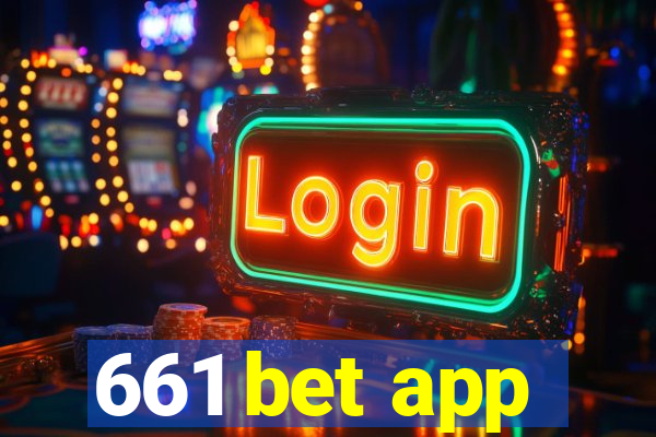 661 bet app