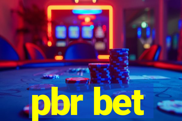 pbr bet