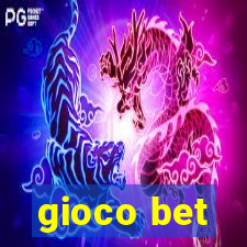 gioco bet