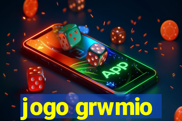 jogo grwmio