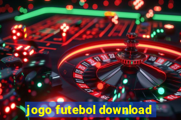 jogo futebol download