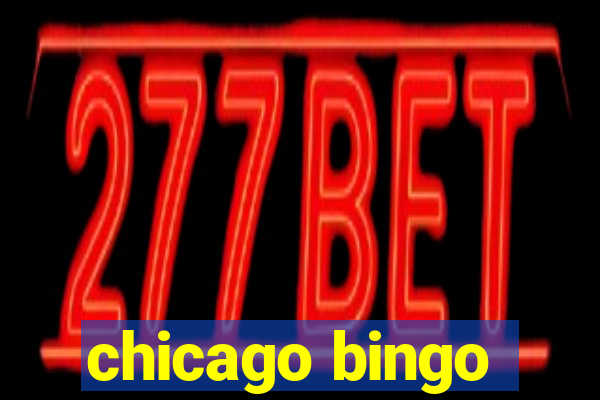 chicago bingo