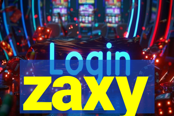 zaxy