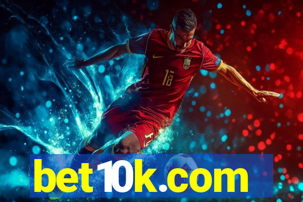 bet10k.com