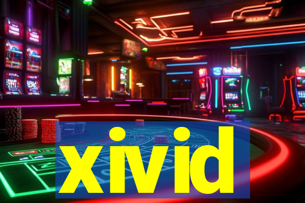 xivid