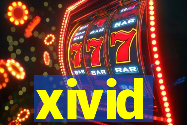 xivid