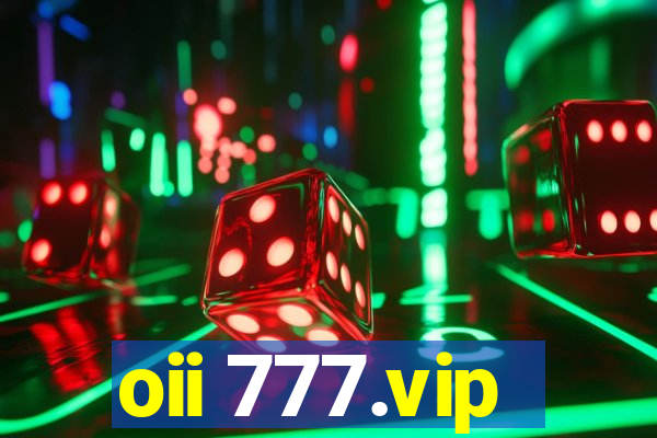 oii 777.vip