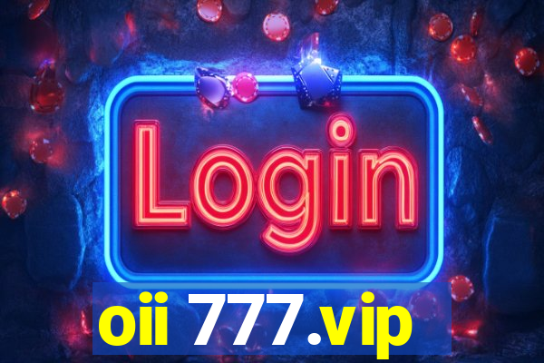 oii 777.vip