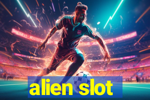 alien slot